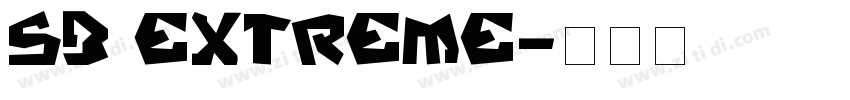 SB Extreme字体转换